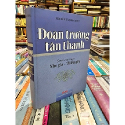 Đoạn trường tân thanh dưới cái nhìn của nho gia - thiền gia - Nguyễn Thạch Giang