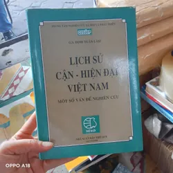 Lịch Sử Cận - Hiện Đại Việt Nam - G.S. Đinh Xuân Lâm