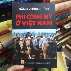 Phi Công Mỹ Ở Việt Nam- Đặng Vương Hưng