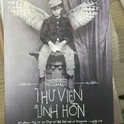 Thư Viện Linh Hồn -- Ransom Riggs