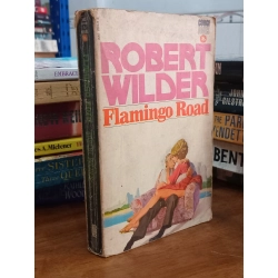 Flaming Road - Robert Wilder