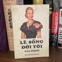 Sách câu chuyện cuộc đời: Lẽ Sống Đời Tôi (mới 80%) 150068