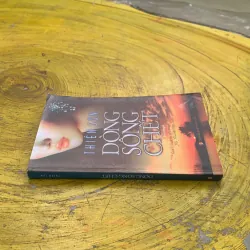 DÒNG SÔNG CHẾT- THIÊN SƠN 748636