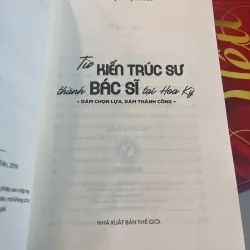 TỪ KIẾN TRÚC SƯ THÀNH BÁC SĨ TẠI HOA KỲ - HUỲNH WYNH TRẦN  1008492