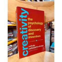 Creativity: Flow and the Psychology of Discovery and Invention 122638