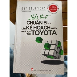 Nghệ Thuật Chuẩn Bị Và Lên Kế Hoạch Theo Phương Thức Toyota