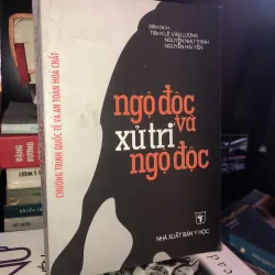 Ngộ độc và xử trí ngộ độc - TS. Lê Văn Lượng & Nguyễn Như Thịnh & Nguyễn Hải Yến