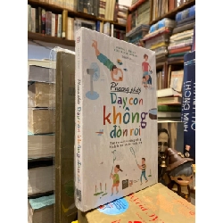 Phương Pháp Dạy Con Không Đòn Roi - Daniel J.Siegel - Tina Payne Bryson 126344