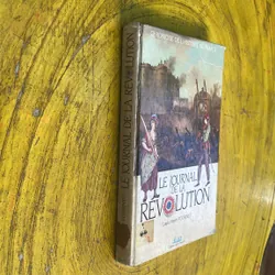 NHẬT KÝ CÁCH MẠNG PHÁP(2)- LE JOURNAL DE LA REVOLUTION- LOUIS-HENRI FOURNET 674281