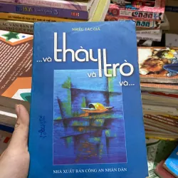 ...và thầy trò và….