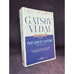 Gatsby vĩ đại - The great Gatsby (Song ngữ Anh Việt) New 90% SBM.VH2103