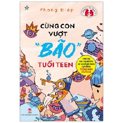 Cùng Con Vượt "Bão" Tuổi Teen - Phong Điệp 297270