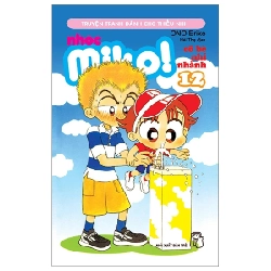 Nhóc Miko! Cô Bé Nhí Nhảnh - Tập 12 - ONO Eriko (Mới 100%) Truyện tranh, NXB Trẻ - SÁCH ĐẠI HỌC 487153