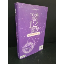 [Phiên Chợ Sách Cũ] Mật ngữ 12 chòm sao mật ngữ tình yêu 2017 - Asbooks 0506