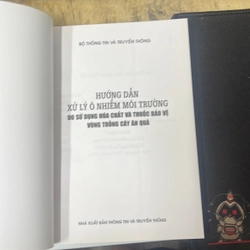 Hướng dẫn xử lý ô nhiễm môi trường do sử dụng hoá chất và thuốc bảo vệ vùng.. 553073