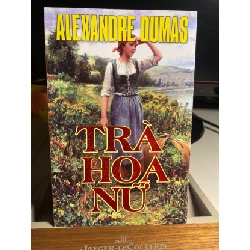[Phiên Chợ Sách Cũ] Trà Hoa Nữ 2011 - Alexandre Dumas 0506