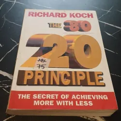 The 80/20 Principle - Richard Koch