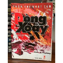 Dòng Xoáy- Trần Thị Nhật Tân