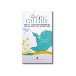 Hành trình vượt qua cái chết của người bị tai biến mạch máu ở thân não (Anh - Việt) - Viên Trân Vanvosach