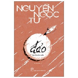 Đảo - Nguyễn Ngọc Tư 69958