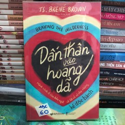 Dấn thân vào hoang dã - Brené Brown 180362