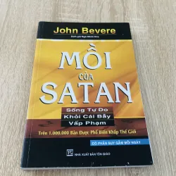 MỒI CỦA SATAN - Sống tự do khỏi cái bẫy vấp phạm
