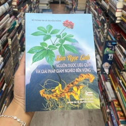 Sâm ngọc linh- nguồn dược liệu quý và giải pháp giảm nghèo bền vững