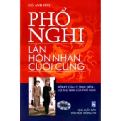 Phổ Nghi: Lần Hôn Nhân Cuối Cùng - Giả Anh Hoa ASB.PO Oreka Blogmeo 230225
