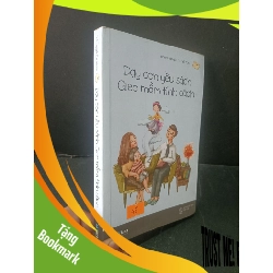 (TẶNG BOOKMARK) Dạy con yêu sách Gieo mầm tính cách mới 80% bẩn bìa, ố vàng, tróc gáy nhẹ 2018 Nhóm tác giả Thư gửi con RBK1604 MẸ VÀ BÉ