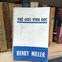 THẾ GIỚI TÍNH DỤC - HENRY MILLER