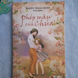 Phép màu của Chía - Karen Kingssbury