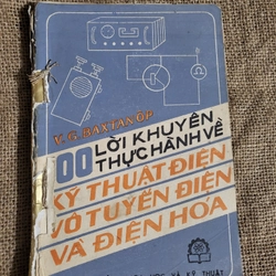 100 lời khuyên thực hành kỹ thuật điện, vô tuyến điện, điện hóa_  dịch từ tiếng Nga