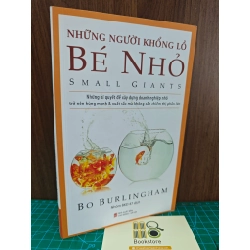 NHỮNG NGƯỜI KHỔNG LỒ BÉ NHỎ -BO BURLINGHAM