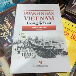 Doanh nhân Việt Nam trong lịch sử - Trần Thuận chủ biên