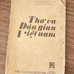 Thơ ca dân gian Việt Nam (NXB Giáo Dục 1976)