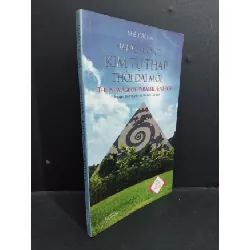 [Sách Cũ SCGR] Năng lượng kim tử tháp thời đại mới mới 80% ố 2015 HCM2811 KHOA HỌC ĐỜI SỐNG