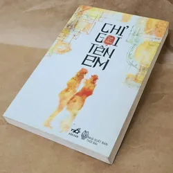 Tiểu thuyết CHỈ GỌI TÊN EM - Thái Trí Hằng