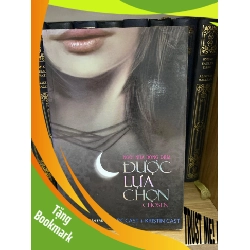 (TẶNG BOOKMARK) Được lựa chọn - Kristin Cast, P.C.Cast Sách văn học RBK0302