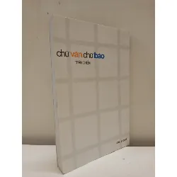 [Phiên Chợ Sách Cũ] Chữ Văn Chữ Báo (2007) - Trần Chiến S2610 697084