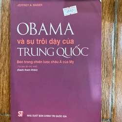 Obama và sự trỗi dậy của Trung Quốc (K3)