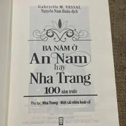 BA NĂM Ở An Nam hay Nha Trang 100 năm trước- Gabrielle M. VASSAL 714647