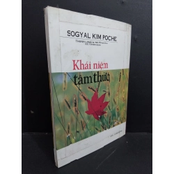 Khái niệm tâm thức mới 80% ố bẩn bìa 2009 HCM2811 Sogyal Kim Poche TÂM LÝ 338813