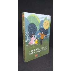 Con khỏe, mẹ nhàn, giảm ngàn stress - Bác sĩ Stéphane Barbas - Madeleine Deny new 90% HCM.ASB0206 Rebooks.vn