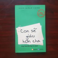 [Sách Kinh Doanh] Con Sẽ Giàu Hơn Cha - Giúp Teen Độc Lập Tài Chính (Mike Bundlie)