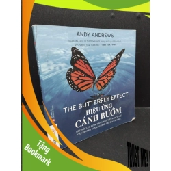 (TẶNG BOOKMARK) Hiệu ứng cánh bướm mới 70% bẩn rớt trang có mộc trang cuối 2015 RBK1008 Andy Andrews KỸ NĂNG
