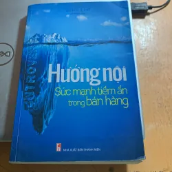 Hướng nội sức mạnh tiềm ẩn trong bán hàng