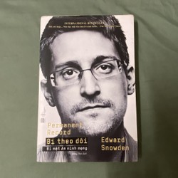 Sách Bị theo dõi - Edward Snowden