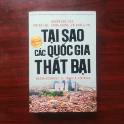 [Sách Kinh Tế] Tại Sao Các Quốc Gia Thất Bại (Daron Acemoglu + James A. Robinson)