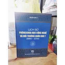 Lịch sử phòng khoa học công nghệ và môi trường quân khu 7 (1980-2010) 272753