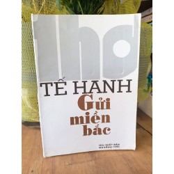 Gửi miền Bắc - Tế Hanh